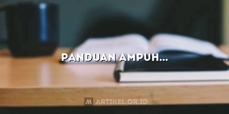 Panduan Ampuh Bikin Artikel SEO-Friendly, Dijamin Jitu!