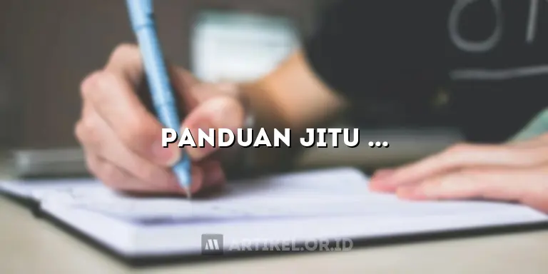 Panduan Jitu Menulis Artikel Jurnal Ilmiah yang Menakjubkan!