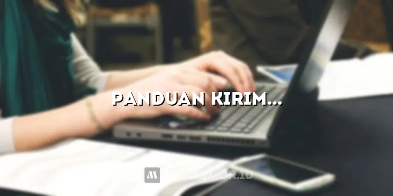 Panduan Kirim Artikel ke Media Online: Temukan Rahasianya!