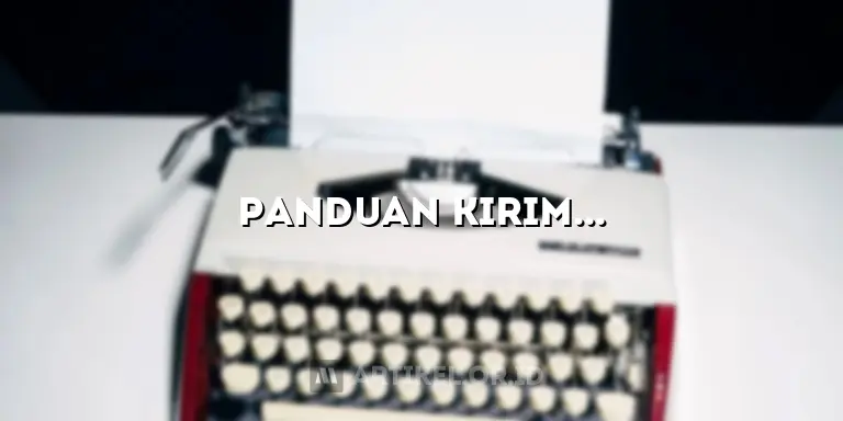 Panduan Kirim Artikel ke Tribun Jateng: Rahasia & Tips Jitu