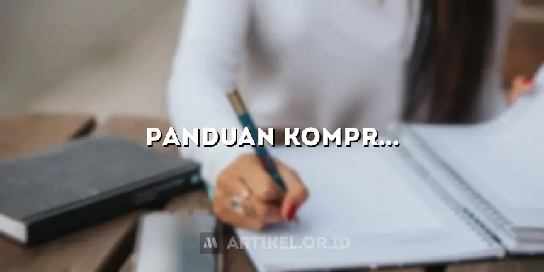 Panduan Komprehensif: Cara Membuat Artikel Ilmiah yang Berkualitas