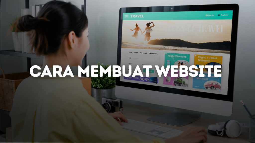 Panduan Lengkap Cara Membuat Website untuk Pemula