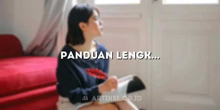 Panduan Lengkap Membuat Abstrak Artikel yang Powerfull