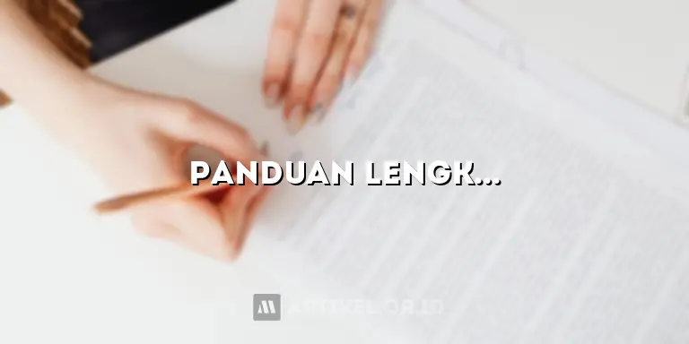 Panduan Lengkap Menulis Artikel Pendidikan yang Informatif dan Menarik