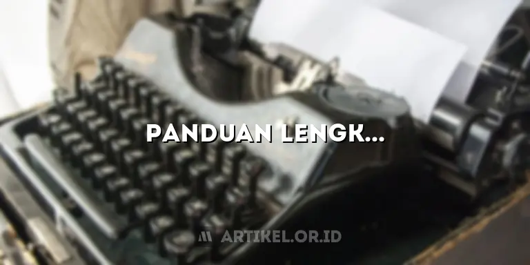 Panduan Lengkap: Rahasia Mengutip Artikel Online yang Tak Terungkap!