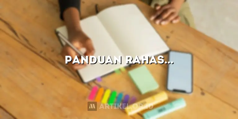 Panduan Rahasia Membuat Artikel Wikipedia yang Menakjubkan