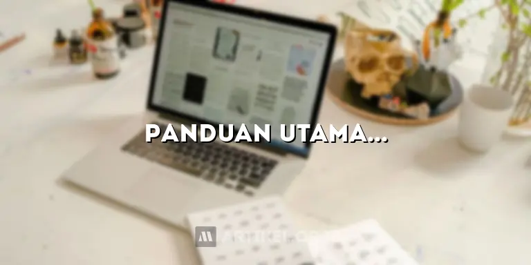 Panduan Utama: Jadi Penulis Artikel Online Sukses, Rahasia Terungkap!