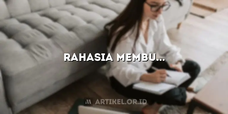 Rahasia Membuat Abstrak Artikel yang Menggugah dan SEO-Friendly