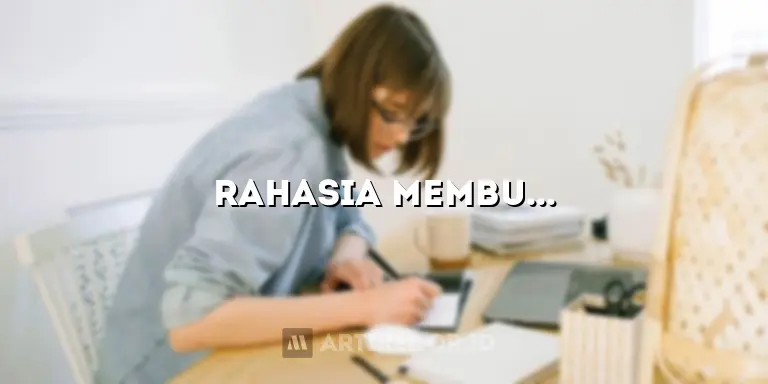 Rahasia Membuat Artikel Blog Lewat HP yang Bikin Penasaran