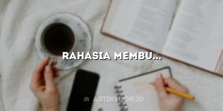 Rahasia Membuat Artikel Pendidikan yang Mendulang Pembaca